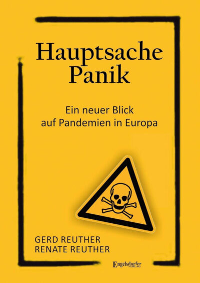 Gerd Reuther, Renate Reuther: Hauptsache Panik