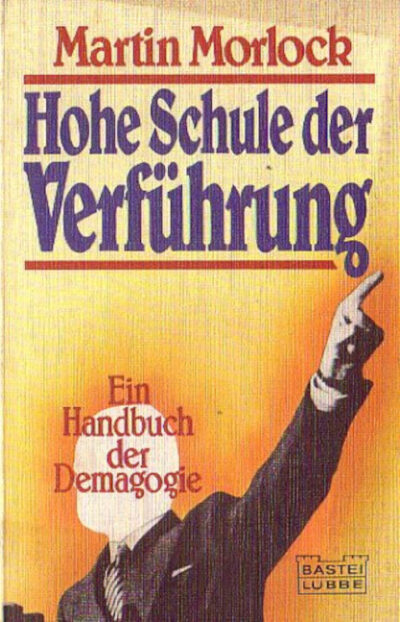 Martin Morlock: Hohe Schule der Verführung